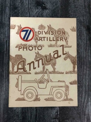 Item #6434 71 Division Artillery Photo Annual
