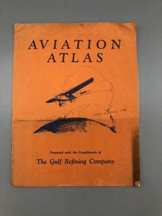 Item #6461 Aviation Atlas Presented with the Compliments of the Gulf Refining Company