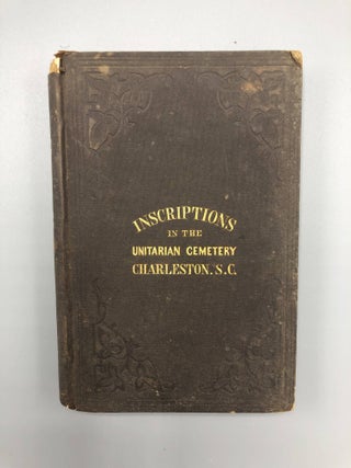 Item #6500 Record of inscriptions in the Cemetery and Building of the Unitarian, Formerly...