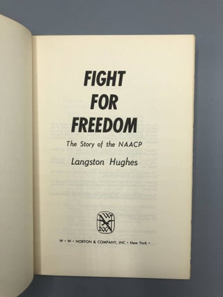 Fight For Freedom The Story of the NAACP