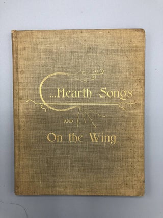 Item #6574 Hearth Songs, and on the Wing. Frances E. Swift