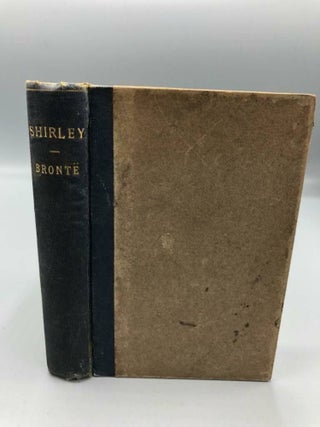 Item #6597 Shirley A Tale. Currer Bell, Charlotte Bronte