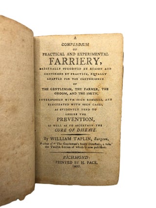 A Compendium of Practical and Experimental Farriery