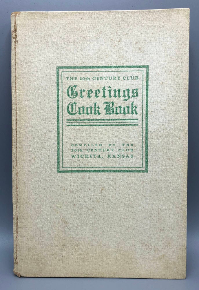 Item #6768 The 20th Century Club Greetings Cook Book
