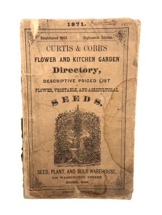 Item #6945 A Descriptive Catalogue Of Choice Vegetable, Flower and Agricultural Seeds, Containing...