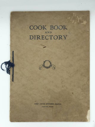 Item #6965 Cook Book And Directory First United Brethren Church Hanover, Penna