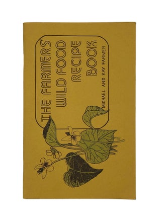 Item #6995 The Farmers' Wild Food Recipe Book