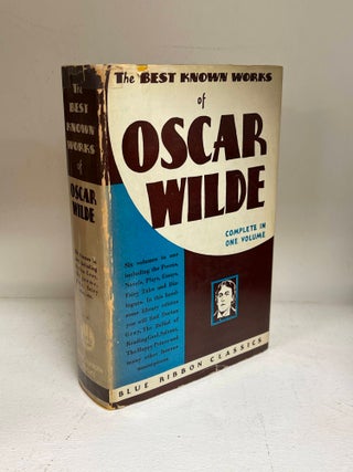 Item #7386 The Best Known Works of Oscar Wilde Complete in One Volume