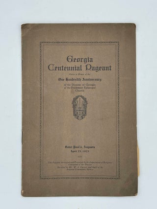 Item #7589 Georgia Centennial Pageant Given in Honor of the One Hundredth Anniversary of the...