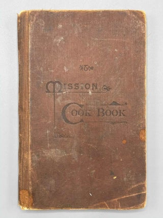 Item #7834 The Mission Cook Book