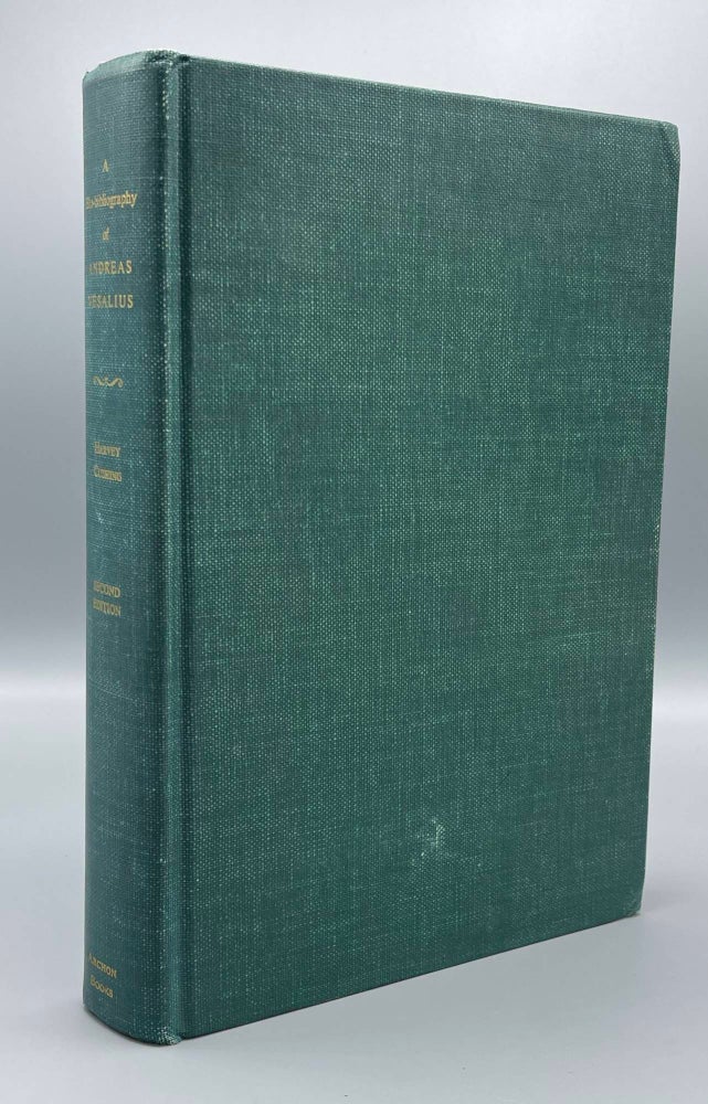 Item #8023 A Bio-Bibliography of Andreas Vesalius. Harvey Cushing.