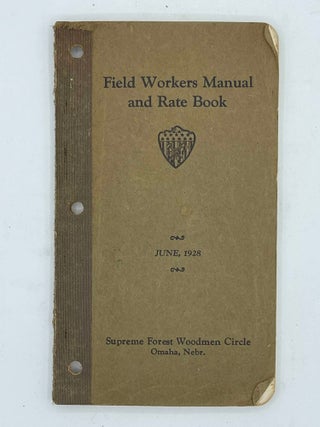 Item #8248 Field Workers Manual and Rate Book June, 1928