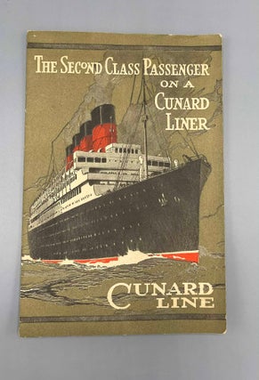 Item #8374 The Second Class Passenger On A Cunard Line Ship