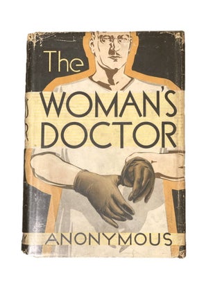 Item #8594 The Woman's Doctor. Anonymous, Sol Barney Allen