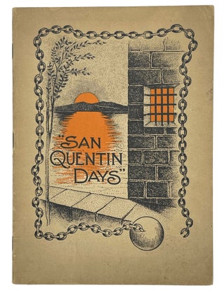 Item #9074 San Quentin Days Poems of a Prison. Anonymous