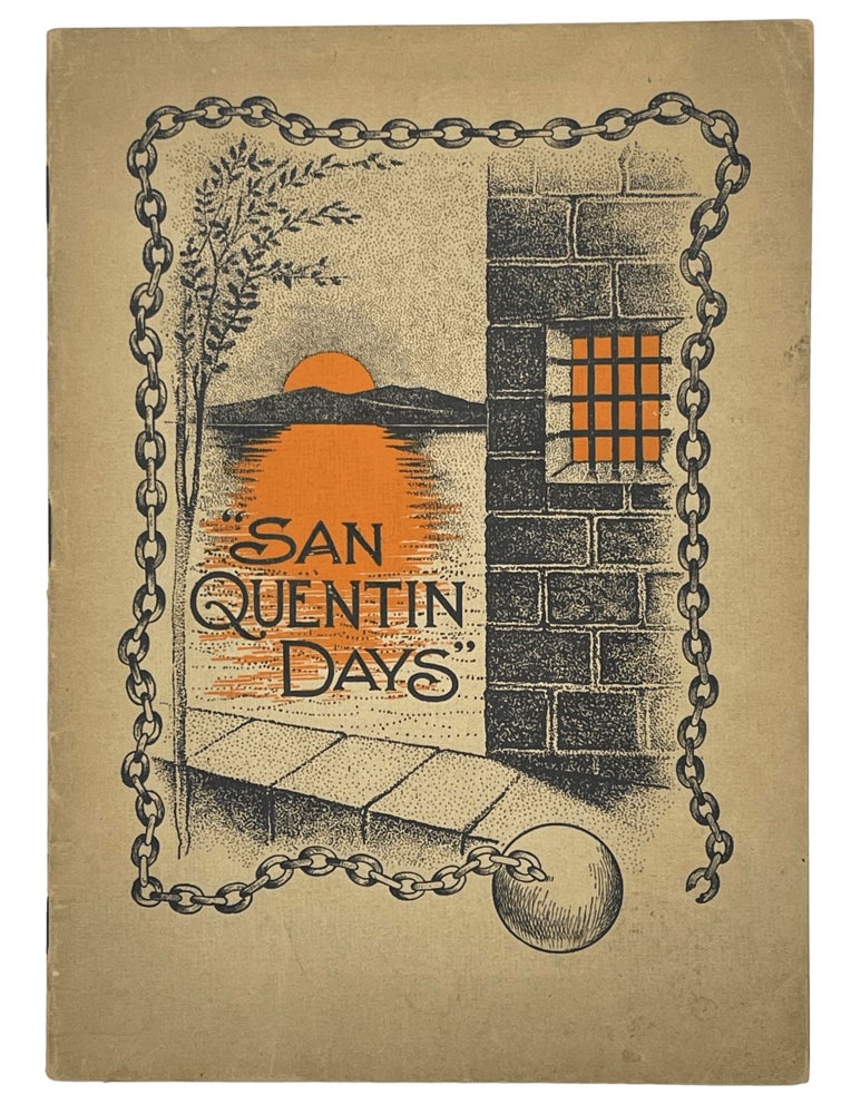 Item #9074 San Quentin Days Poems of a Prison. Anonymous.