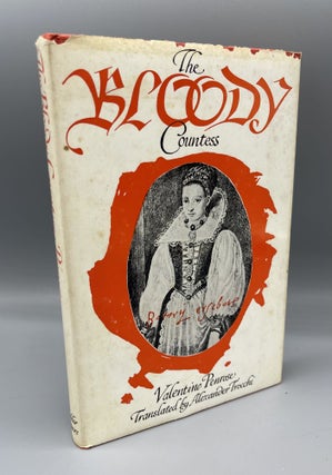 Item #9414 The Bloody Countess. Valentine Penrose, Trocchi Trocchi Alexander, Author