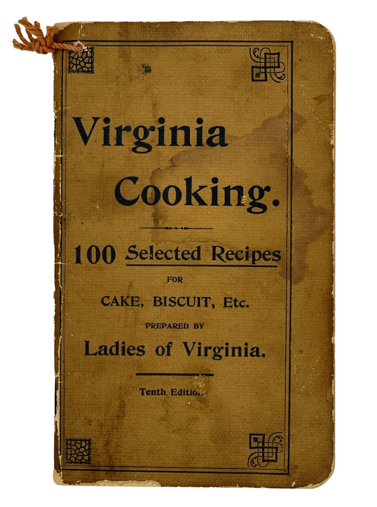 Item #9583 Selected Recipes for Cakes, Biscuits, Muffins, &c. Ladies of Virginia.