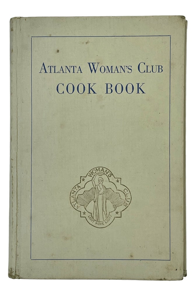 Item #9598 Atlanta Woman's Club Cook Book. Home Economics Department.
