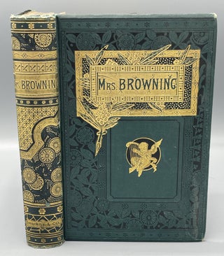 Item #9707 The Poetical Works of Elizabeth Barrett Browning Complete in One Volume. Elizabeth...