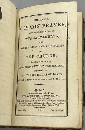 The Book of Common Prayer, And Administration of the Sacraments, and Other Rites and Ceremonies of the Church