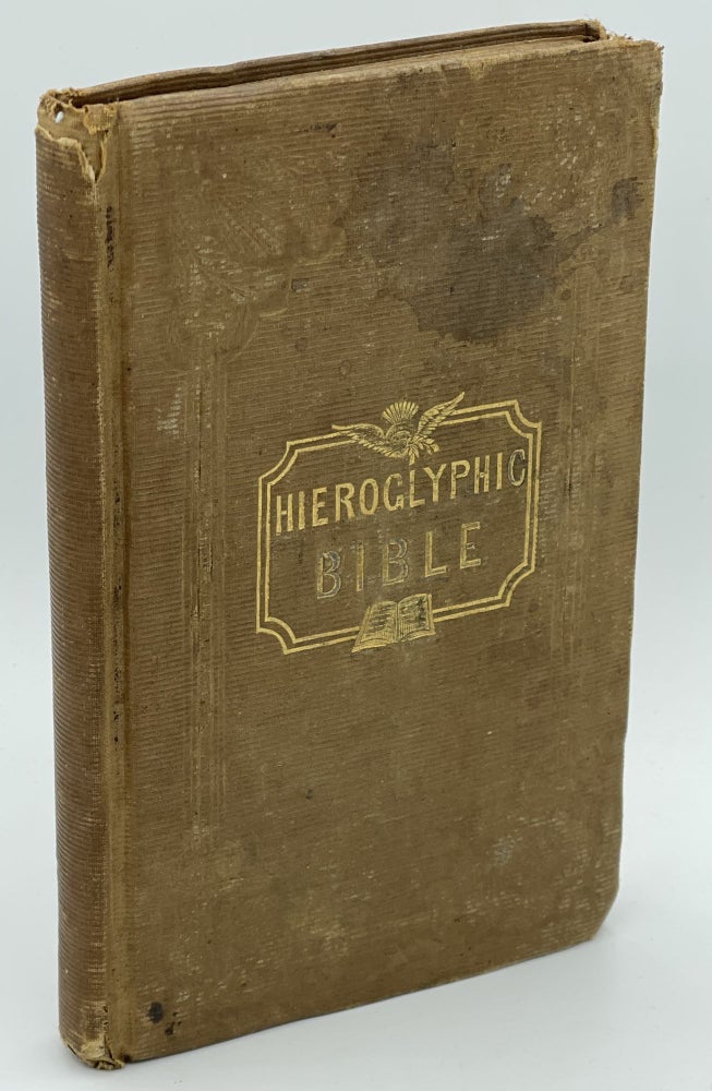 Item #9759 The Hieroglyphick Bible; or Select passages in the Old and New Testaments, Represented with Emblematical Figures, For The Amusement of Youth