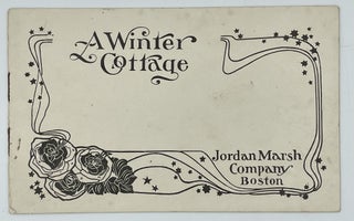 Item #9784 A Winter Cottage. Jordan Marsh Company