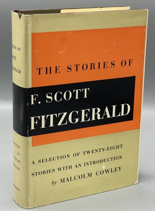 Item #9872 The Stories Of F. Scott Fitzgerald A Selection of Twenty-Eight Stories With An...
