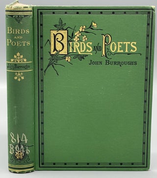 Item #9900 Birds and Poets. John BURROUGHS