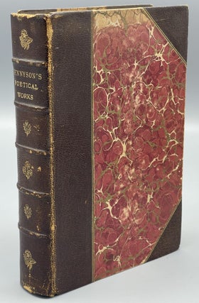 Item #9941 The Works of Alfred Lord Tennyson Poet Laureate. Alfred TENNYSON